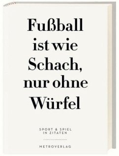 Cover Fußball ist wie Schach, nur ohne Würfel