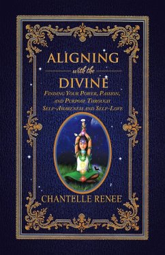 Aligning with the Divine - Renee, Chantelle