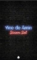 Yine de Amin - Sal, Sinem