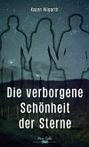 Die verborgene Schönheit der Sterne