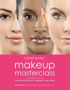 Robert Jones' Makeup Masterclass (eBook, ePUB) - Jones, Robert