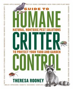 The Guide to Humane Critter Control (eBook, ePUB) - Rooney, Theresa