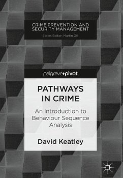 Pathways in Crime - Keatley, David