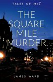The Square Mile Murder (Tales of MI7, #11) (eBook, ePUB)