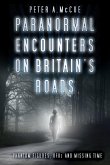 Paranormal Encounters on Britain's Roads (eBook, ePUB)