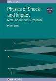 Physics of Shock and Impact: Volume 2 (eBook, ePUB)