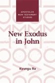 New Exodus in John (eBook, ePUB)