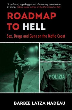 Roadmap to Hell (eBook, ePUB) - Nadeau, Barbie Latza