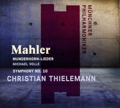 Wunderhorn-Lieder/Sinfonie 10 - Thielemann,Christian/Mp/Volle,Michael