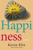 A Wellness Guide to Happiness: Advice (eBook, ePUB)