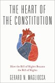 The Heart of the Constitution (eBook, ePUB)