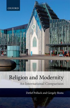 Religion and Modernity (eBook, ePUB) - Pollack, Detlef; Rosta, Gergely