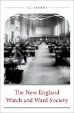 The New England Watch and Ward Society (eBook, ePUB)