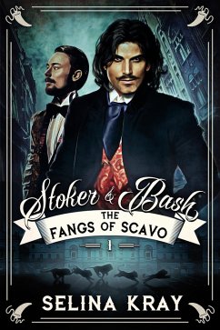 Stoker & Bash: The Fangs of Scavo (eBook, ePUB) Cover Stoker & Bash: The Fangs of Scavo (eBook, ePUB)