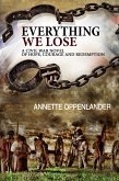 Everything We Lose: A Civil War Novel of Hope, Courage and Redemption (eBook, ePUB)