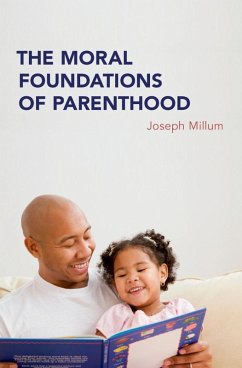 Cover The Moral Foundations of Parenthood (eBook, ePUB)