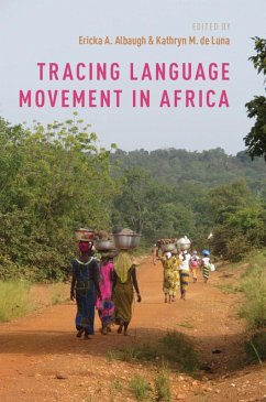 Tracing Language Movement in Africa (eBook, ePUB)