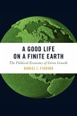 A Good Life on a Finite Earth (eBook, ePUB)