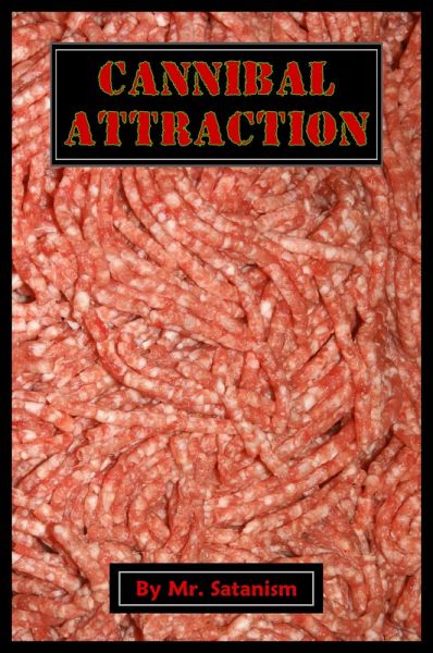 Cannibal Attraction (eBook, ePUB) Cannibal Attraction (eBook, ePUB)