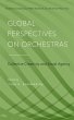 Global Perspectives on Orchestras... - Bild 1