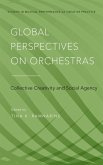Global Perspectives on Orchestras (eBook, ePUB)