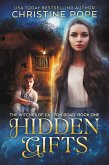 Hidden Gifts (The Witches of Canyon Road, #1) (eBook, ePUB) Hidden Gifts (The Witches of Canyon Road, #1) (eBook, ePUB)
