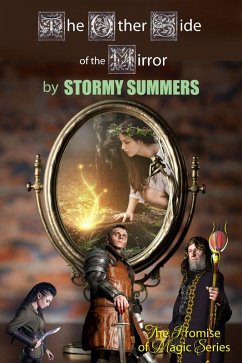 PJ and The Other Side of the Mirror (Promise of Magic, #1) (eBook, ePUB) - Summers, Stormy