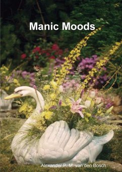 Manic Moods - Bosch, Alexander P. M. van den