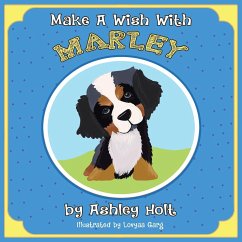 Make a Wish with Marley - Holt, Ashley