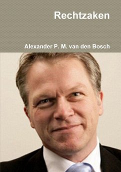Rechtzaken - Bosch, Alexander P. M. van den