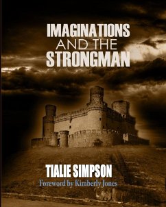 Imaginations and the Strongman - Simpson, Tialie