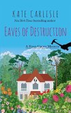 Eaves of Destruction