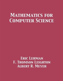 Mathematics for Computer Science - Lehman, Eric; Leighton, F. Thomson; Meyer, Albert R.