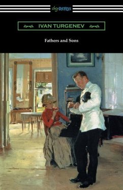 Fathers and Sons (Translated by Constance Garnett with a Foreword by Avrahm Yarmolinsky) - Turgenev, Ivan