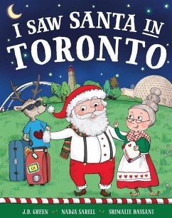 I Saw Santa in Toronto - Green, Jd