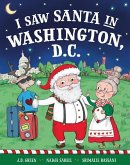 I Saw Santa in Washington, D.C.