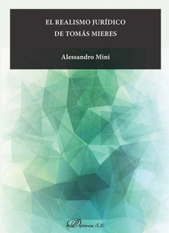 El realismo jurídico de Tomás Mieres - Mini, Alessandro