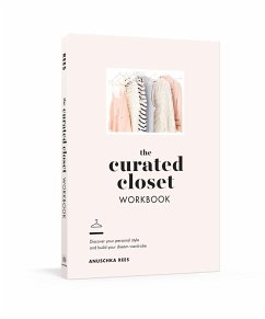 The Curated Closet Workbook - Rees, Anuschka
