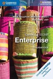 Cambridge IGCSE® Enterprise Coursebook - Houghton, Medi; Bryant, Matthew; Jain, Veenu