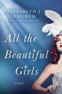 All the Beautiful Girls - Church, Elizabeth J.