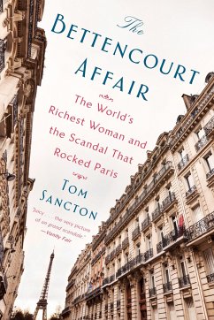 The Bettencourt Affair - Sancton, Tom