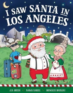 I Saw Santa in Los Angeles - Green, Jd