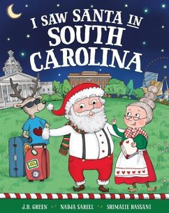 I Saw Santa in South Carolina - Green, Jd