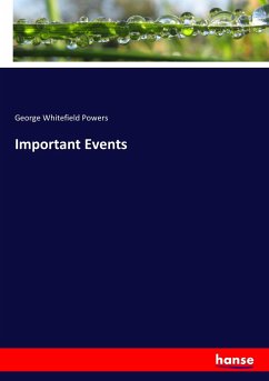 Important Events - Powers, George Whitefield