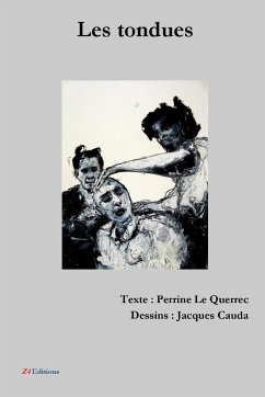 Les tondues - Jacques Cauda, Perrine Le Querrec