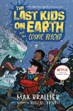 The Last Kids on Earth and the Cosmic Beyond - Brallier, Max; Holgate, Douglas