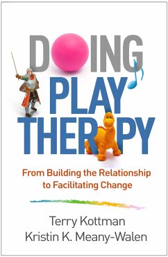 Doing Play Therapy - Kottman, Terry; Meany-Walen, Kristin K.