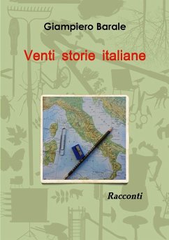 Venti storie italiane - Barale, Giampiero