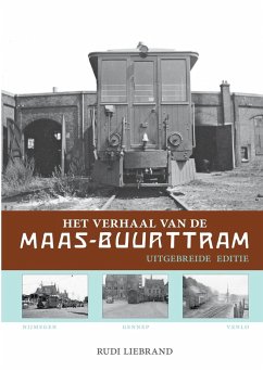 Het verhaal van de Maas-Buurttram - Liebrand, Rudi