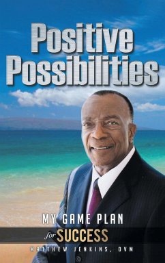 Positive Possibilities - Jenkins DVM, Matthew